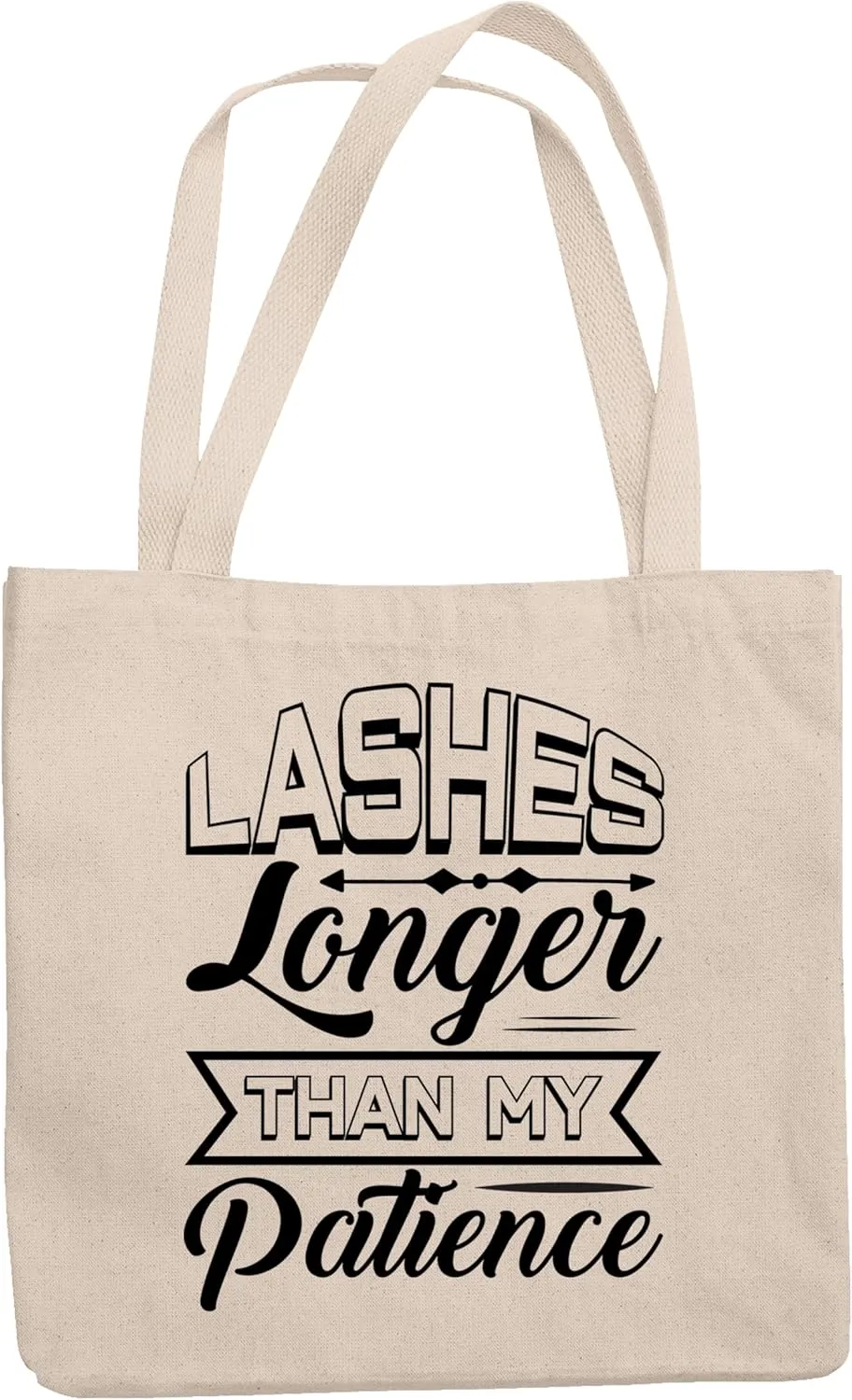 12oz Canvas Tote Bag - Lashes Longer Than My Patience, Eyelash Humor Quote - Beauty Themed Merch for Makeup Artist or Cosmetologist, Gift for Makeup Lovers & Beauticians