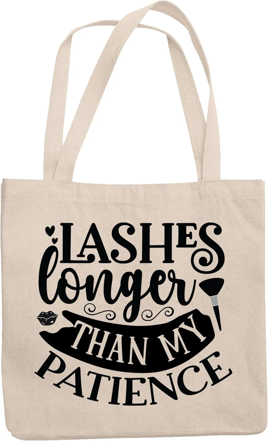 12oz Canvas Tote Bag - Lashes Longer Than My Patience, Long Eyelashes Quote - Beauty Themed Merch for Makeup Artist or Cosmetologist, Gift for Makeup Lovers & Beauticians
