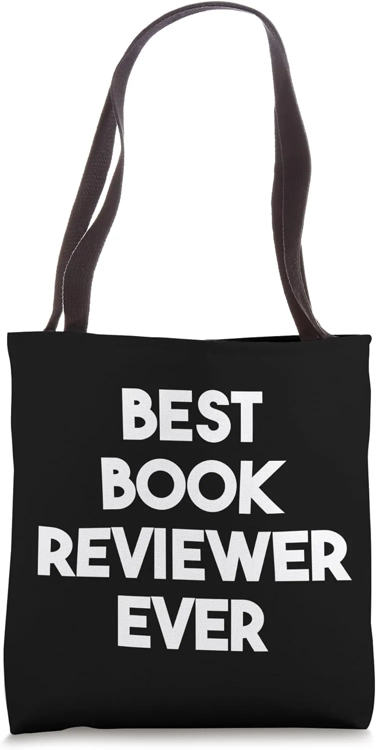 Best Book Reviewer Ever Tote Bag