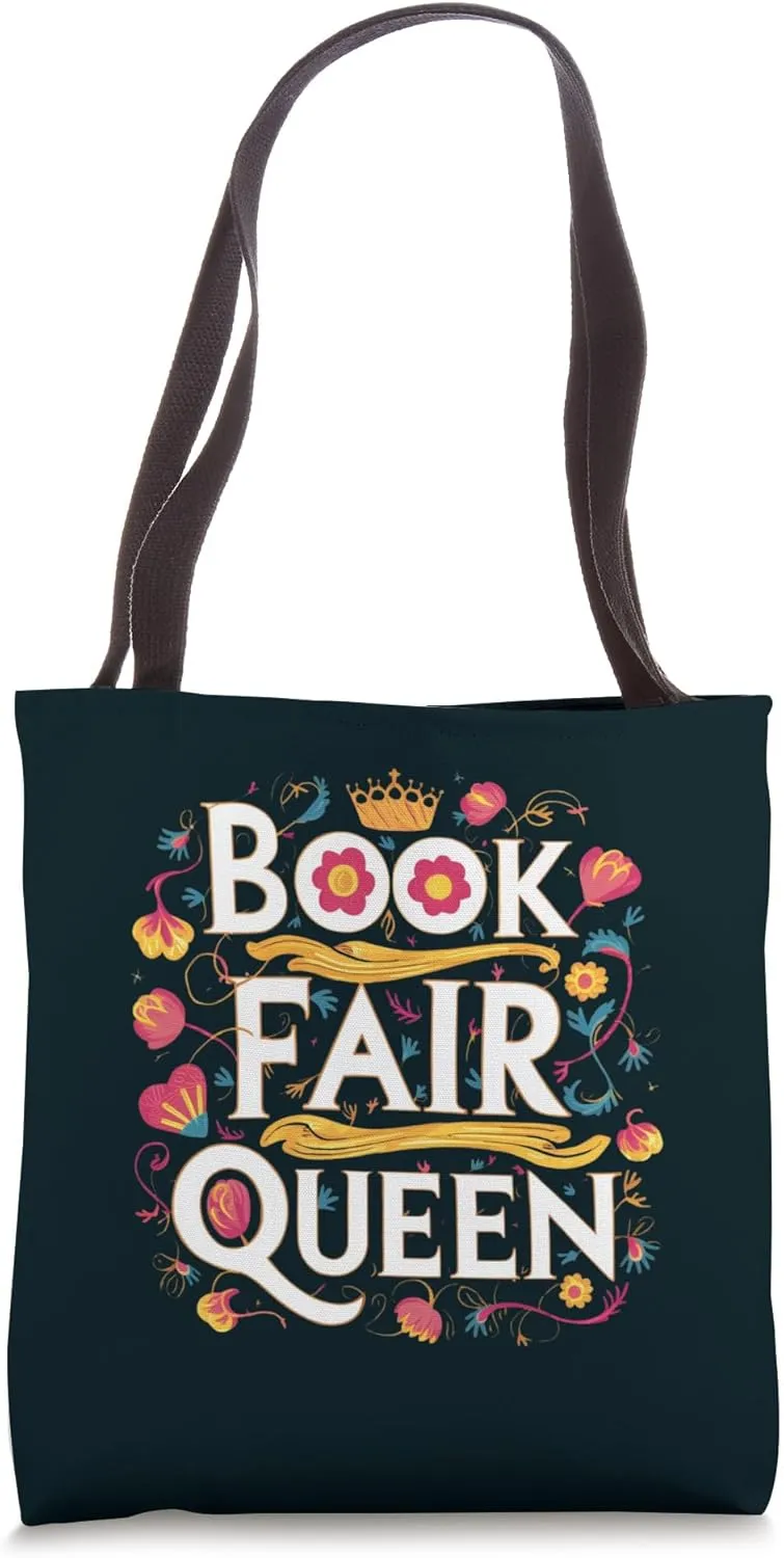 Book fair Queen Bookish Brilliance Storytelling Cute Crown Tote Bag