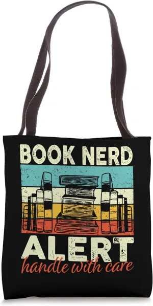 Book Nerd Alert handle with care Bookworm Tote Bag