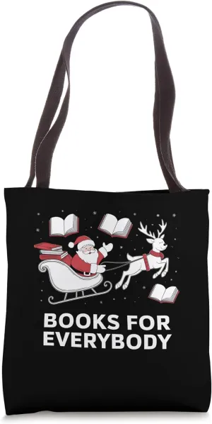 Books For Everybody Christmas Santa Funny Holiday Reading Tote Bag