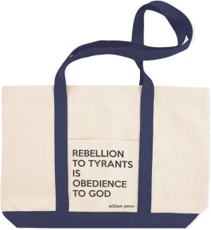 Canvas Shopping Tote Bag Quote Rebellion to Tyrants Is Obedience God William Penn Beach for Women