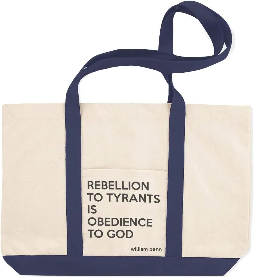 Canvas Shopping Tote Bag Quote Rebellion to Tyrants Is Obedience God William Penn Beach for Women