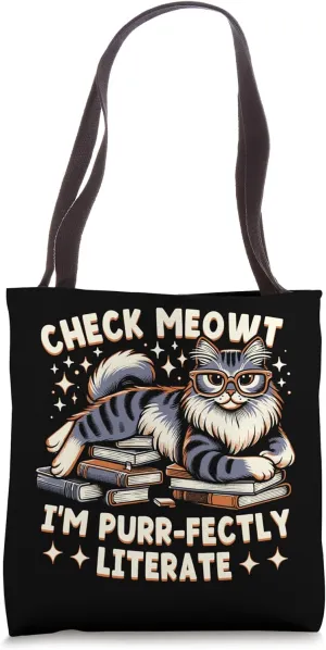 Check Meowt, I'm Purr-fectly Literate Cat Book Lover Tote Bag
