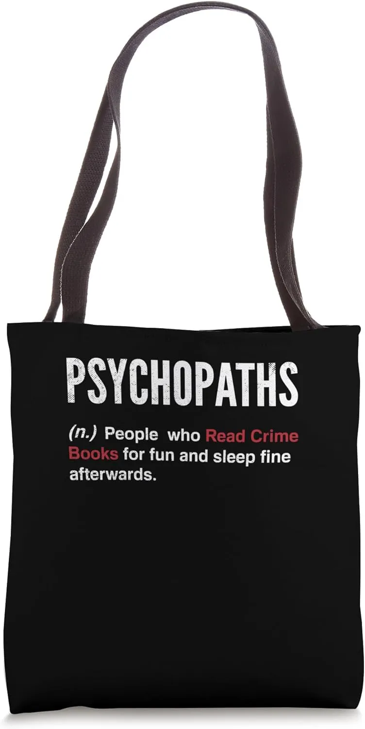 Crime Books Sleep Fine Afterwards True Crime Tote Bag