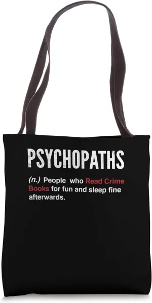 Crime Books Sleep Fine Afterwards True Crime Tote Bag