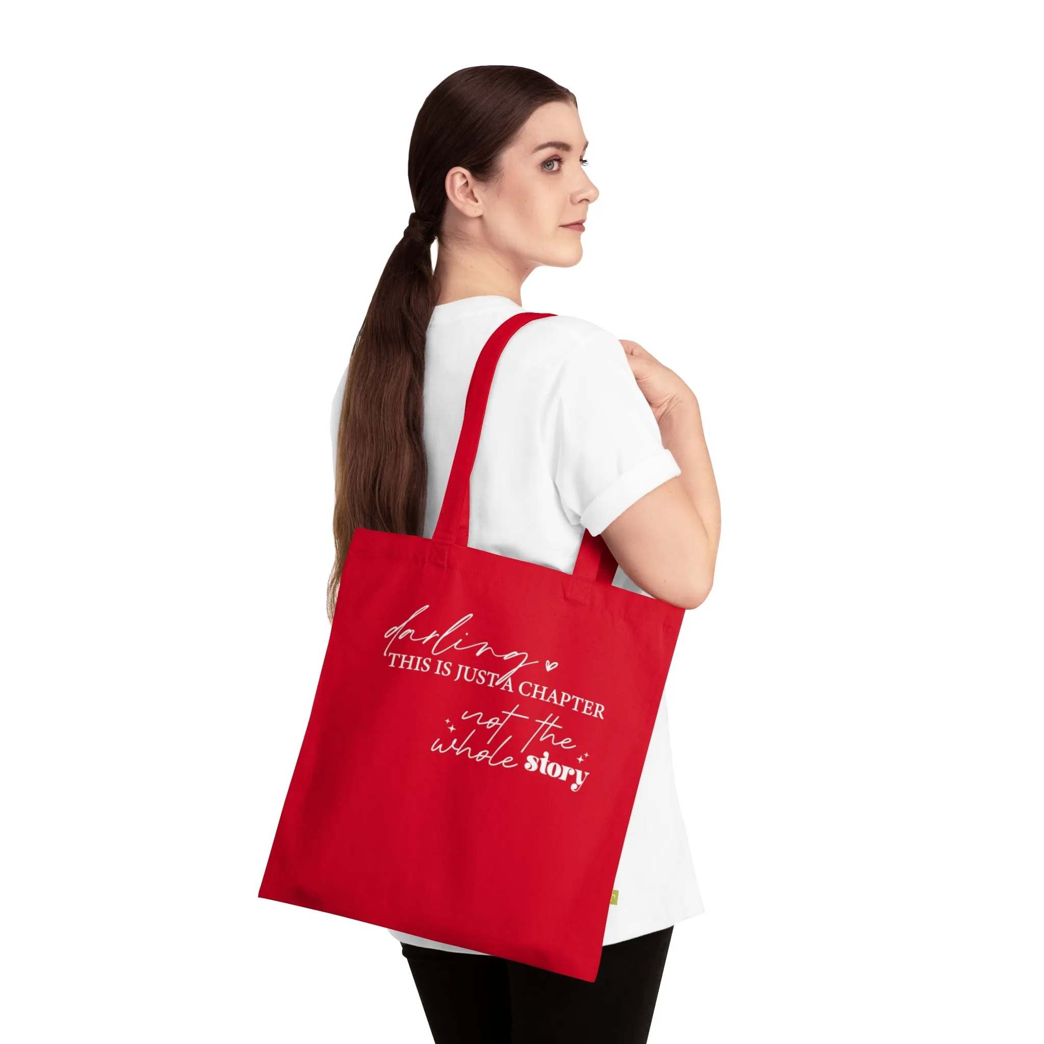 Darling This is Just a Chapter, Organic Tote (Colorful), Printed