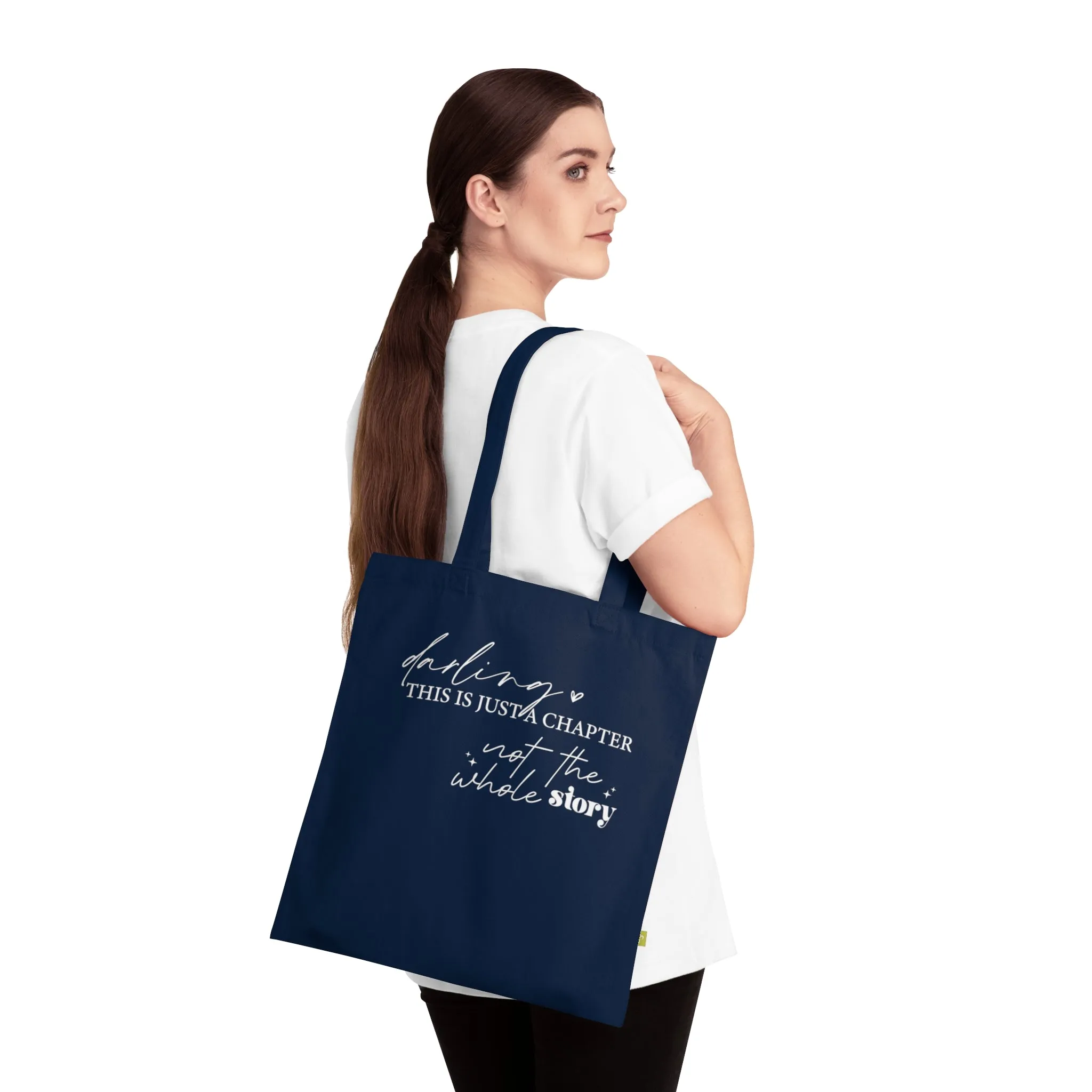 Darling This is Just a Chapter, Organic Tote (Colorful), Printed
