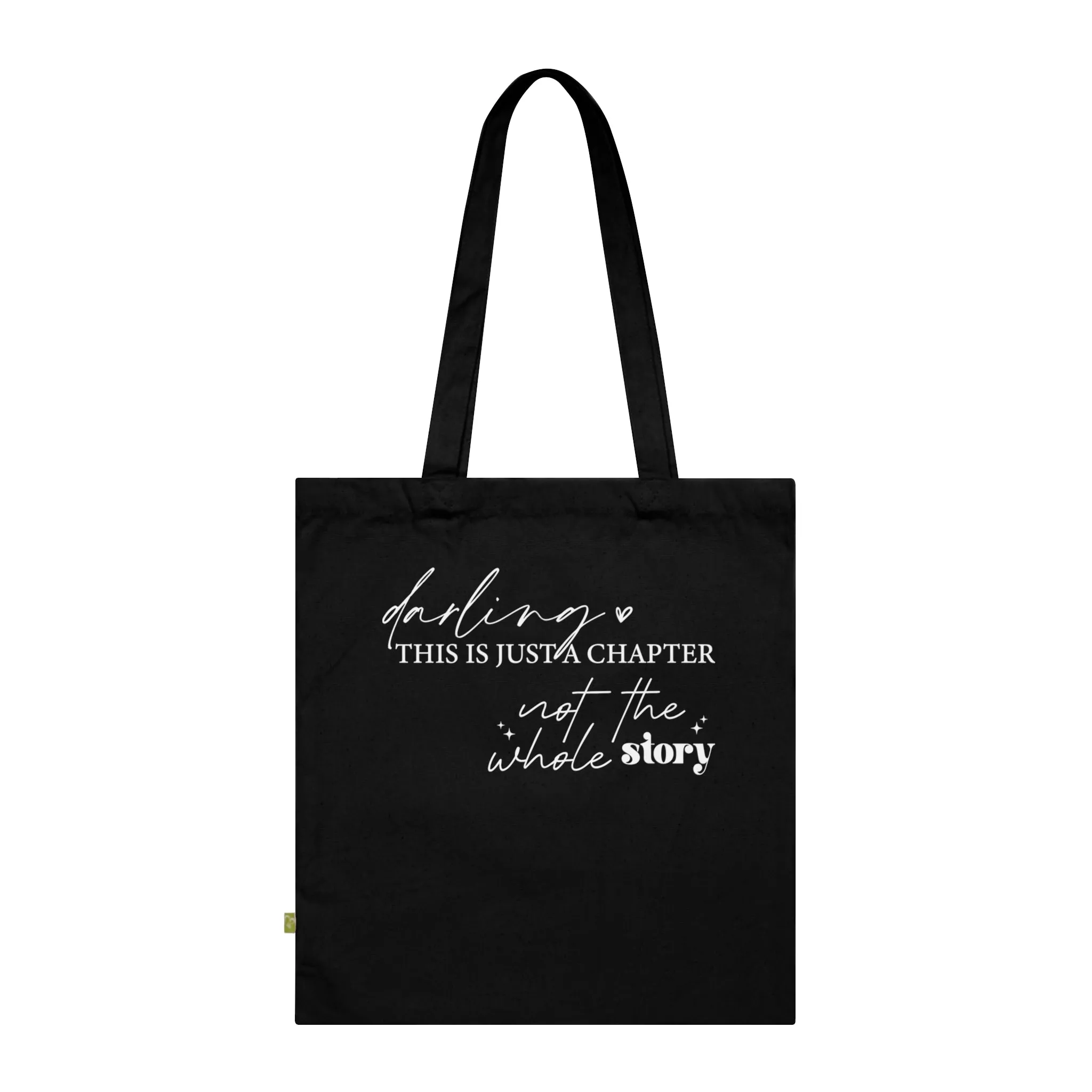 Darling This is Just a Chapter, Organic Tote (Colorful), Printed