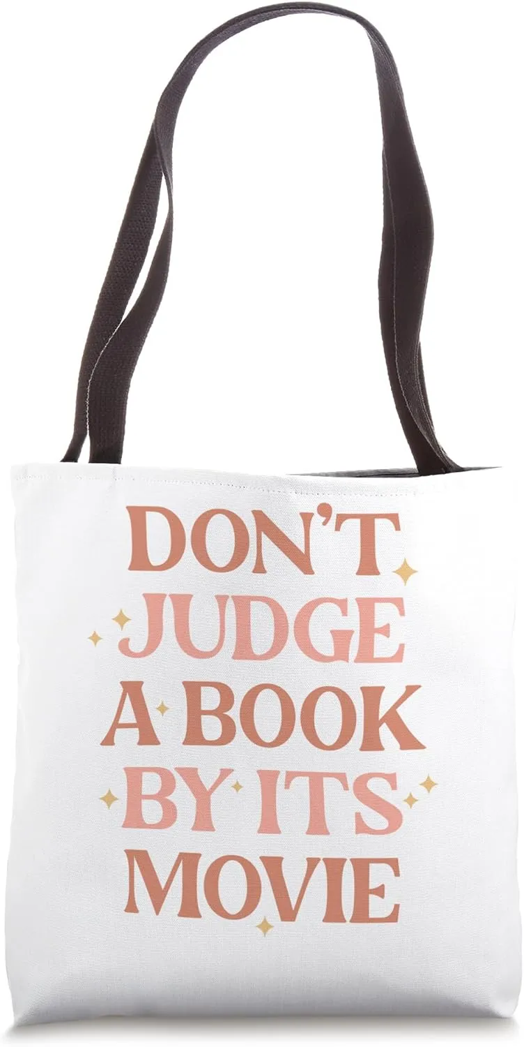 Don't Judge a Book By Its Movie Tote Bag