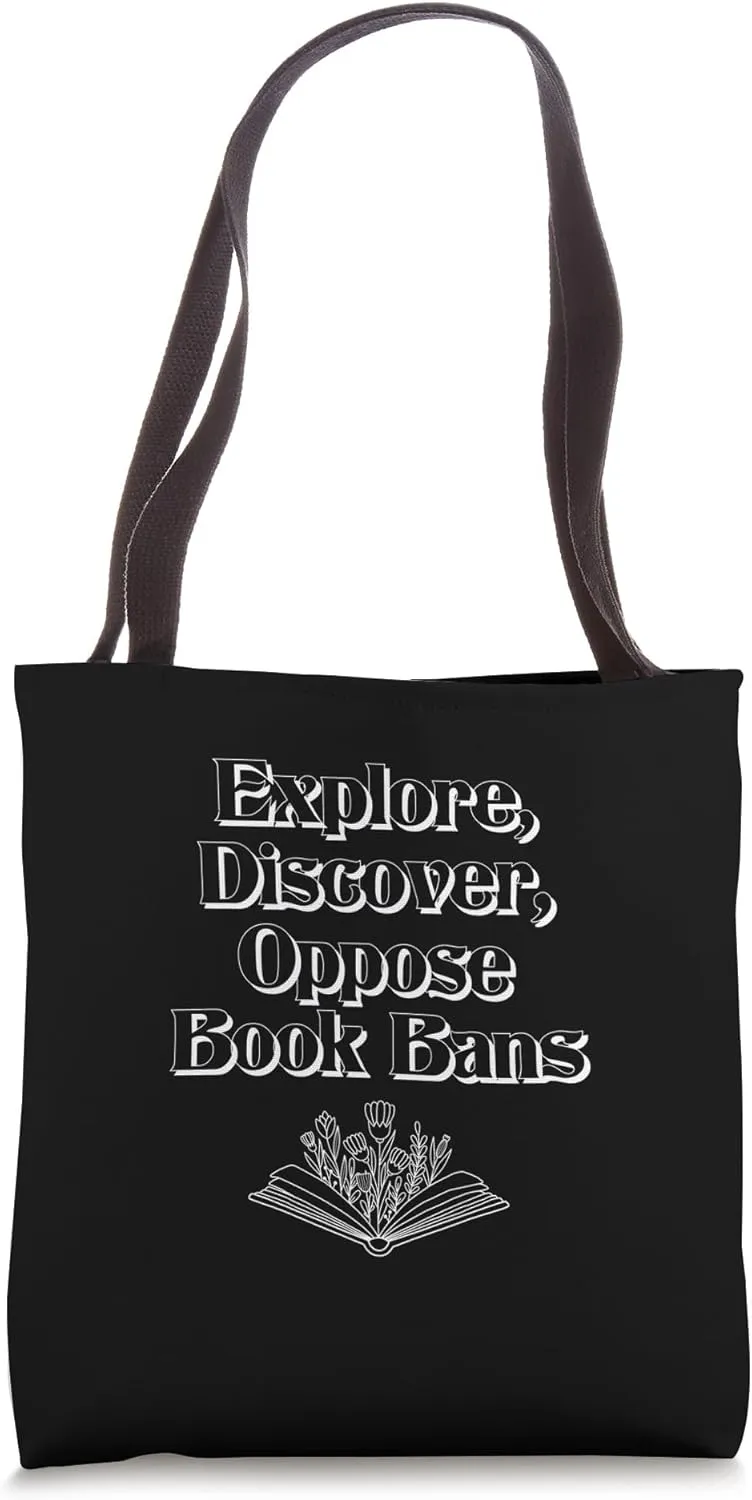 Explore, Discover, Oppose Book Bans Tote Bag