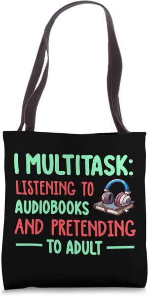 Funny Audio Book Lover - Master of Audiobooks & Adulthood Tote Bag