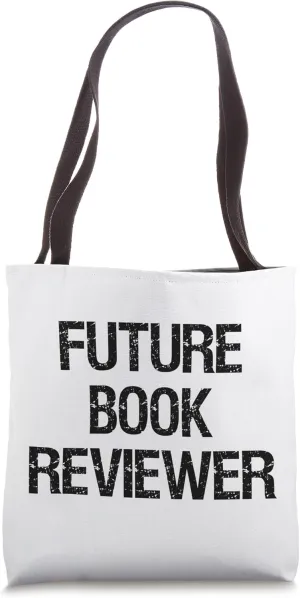 Future Book Reviewer Tote Bag