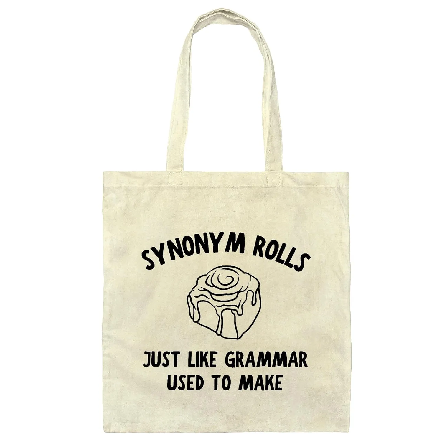 Gift Ideas for Teachers Book Lovers Synonym Rolls Nana Literature Natural White Multicolor Canvas Tote Bag
