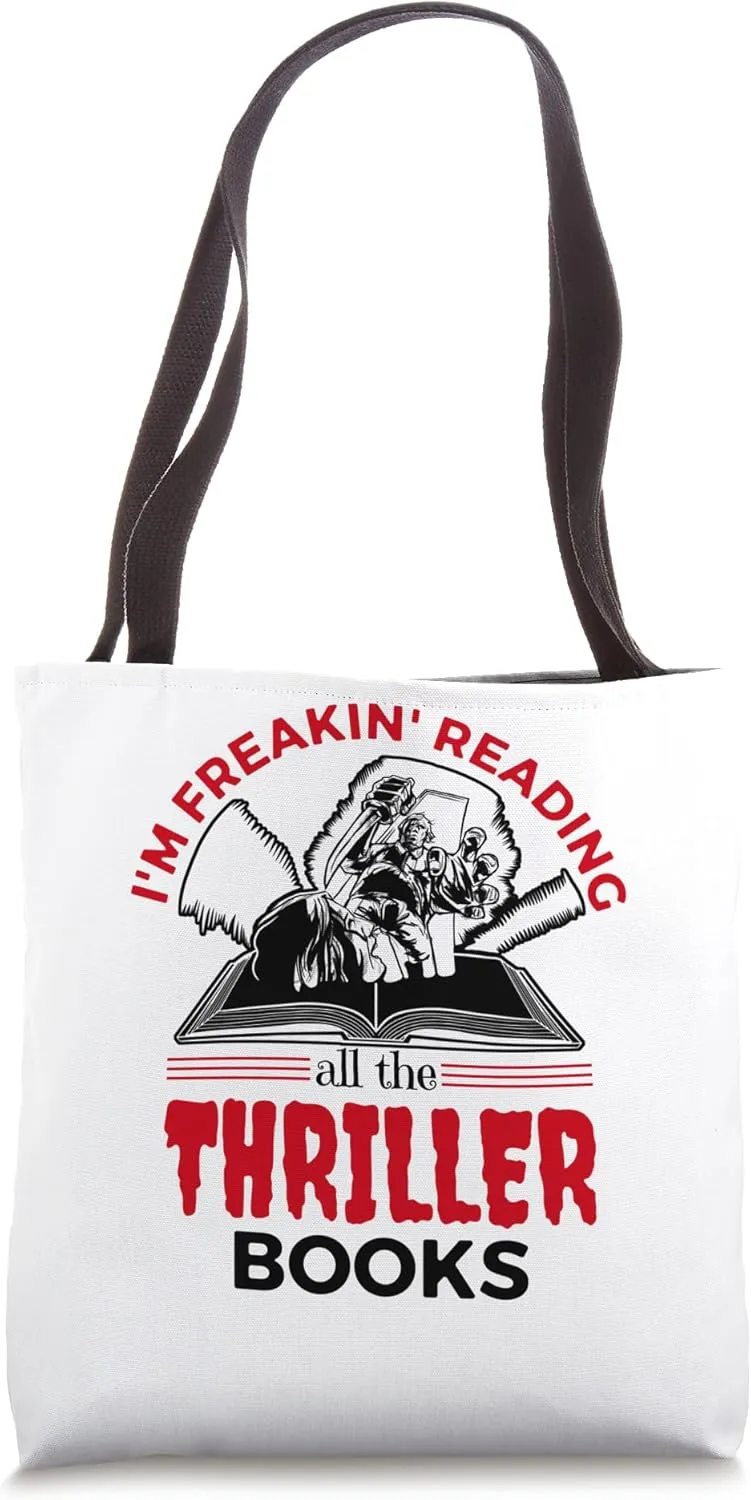 I am Freakin reading Thriller book lover Tote Bag