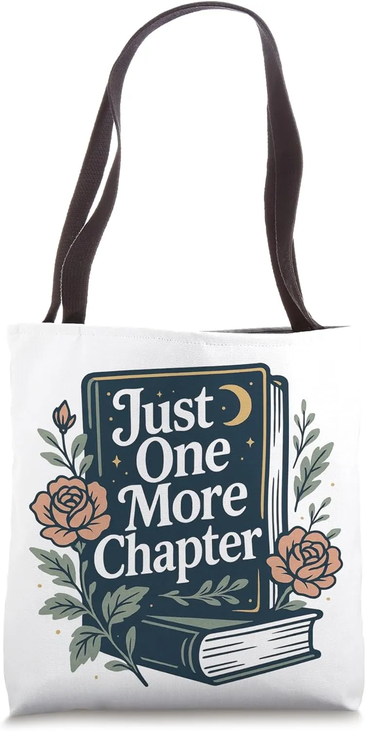 Just One More Chapter Book Lover Floral Shirt Tote Bag