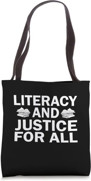 Literacy and Justice for All Reading for a Better World Tote Bag