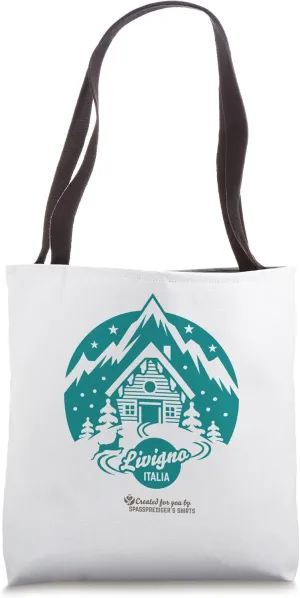 Livigno Italia Ski Resort Lettering Ski Hut Livigno Tote Bag
