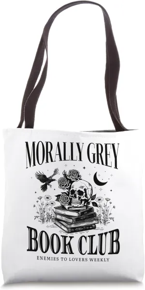 Morally Grey Book Club Skeleton Funny Books Lover Bookworm Tote Bag