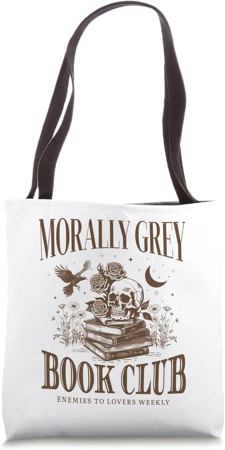 Morally Grey Book Club Skeleton Funny Books Lover Bookworm Tote Bag