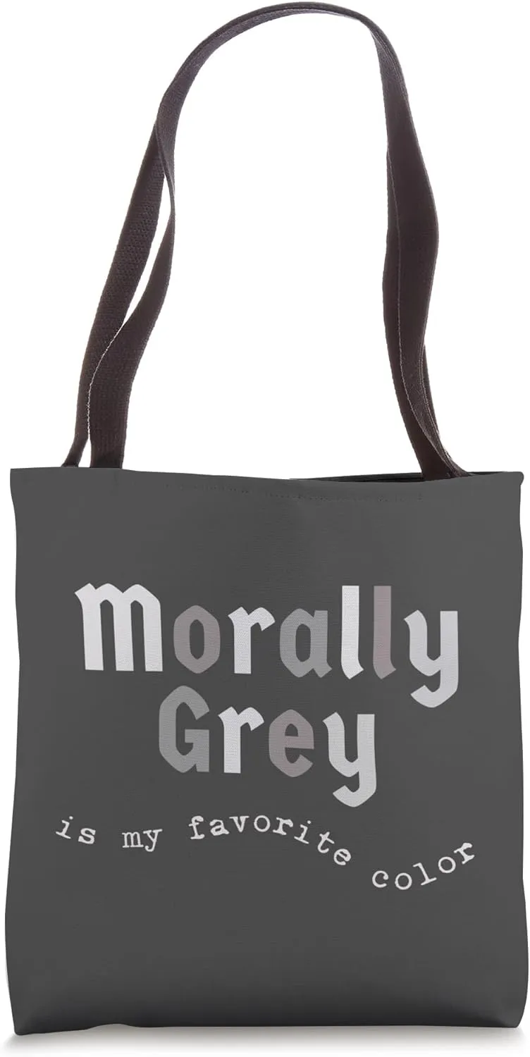 Morally Grey is My Favorite Color Smut Dark Romance Book Tote Bag