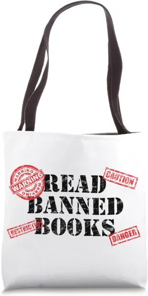 Read Banned Books Book Lovers Reading Teacher Librarian Warn Tote Bag