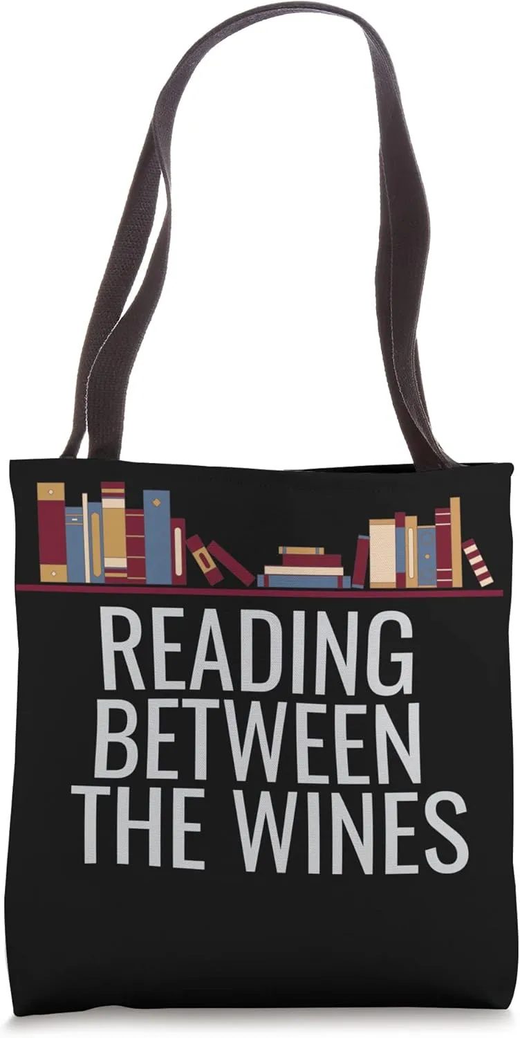 Reading Between The Wines - Book Discussion Club - Book Love Tote Bag