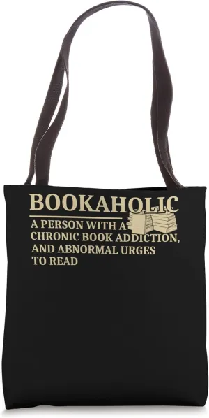 Reading Funny Book Lover An Abnormal Urges To Read Bookworm Tote Bag