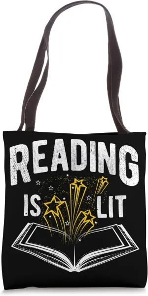 Reading IS LIT Reading Enthusiasm Literature Reading Fan Tote Bag