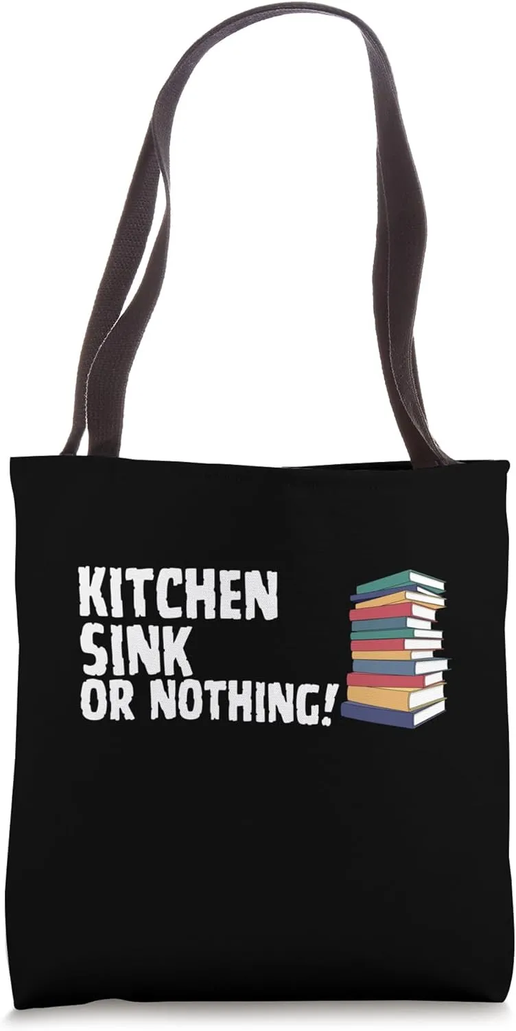 Reading Kitchen Sink Novel Or Nothing Book Joke Tote Bag