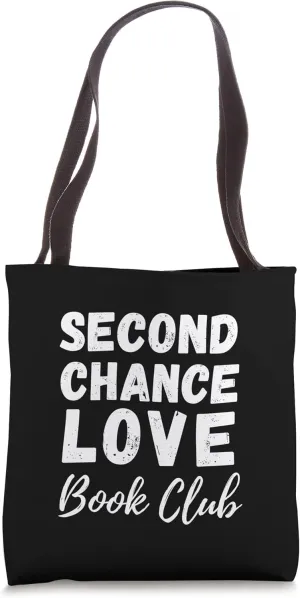 Second Chance Romance | Second Chance Love Book Club Tote Bag