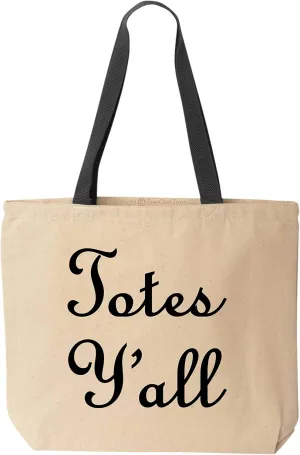 Totes Y'all Funny Tote Office Canvas Reusable Grocery Shopping Bag
