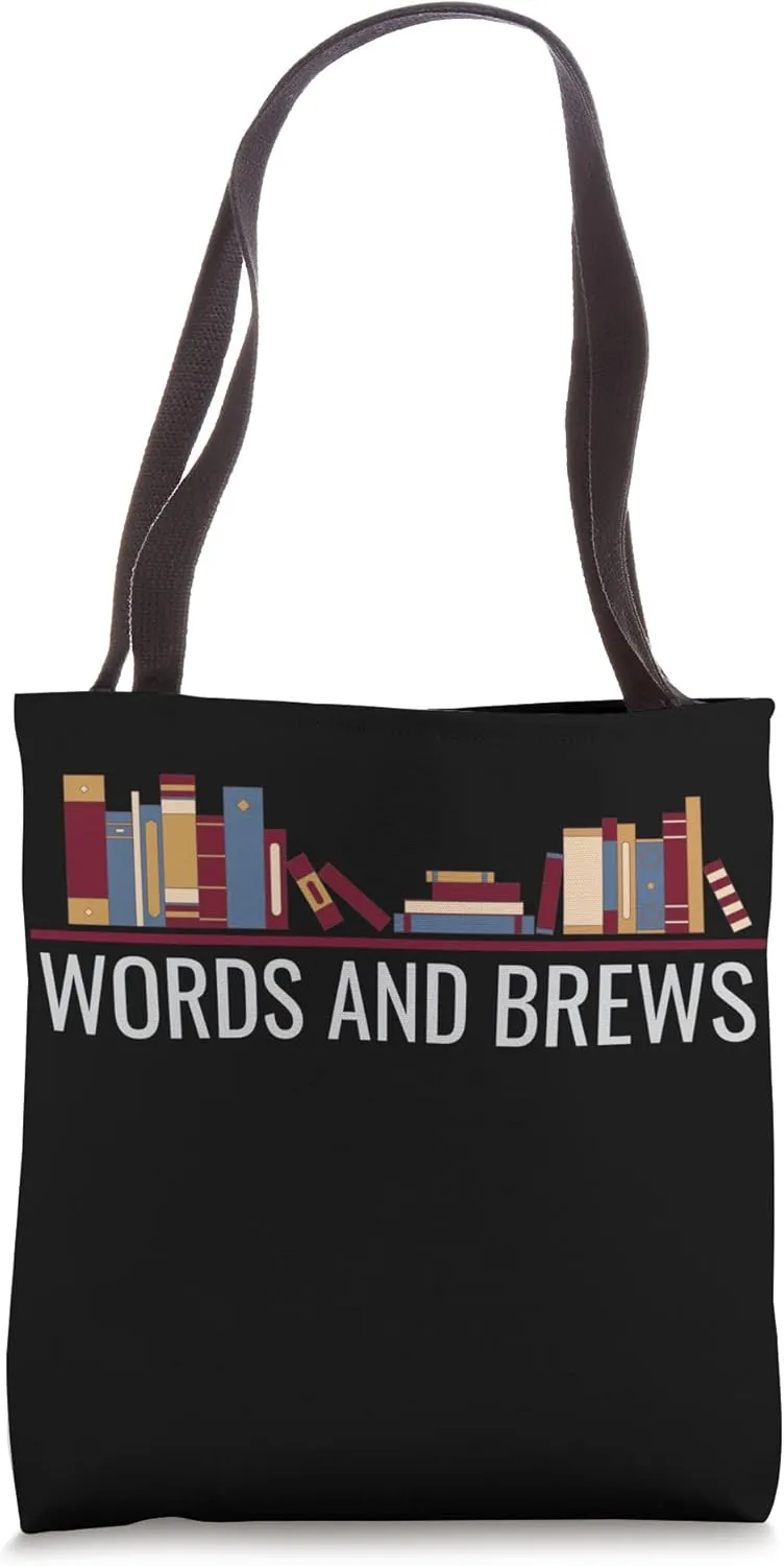 Words & Brews - Book Lover - Reading - Book Discussion Club Tote Bag