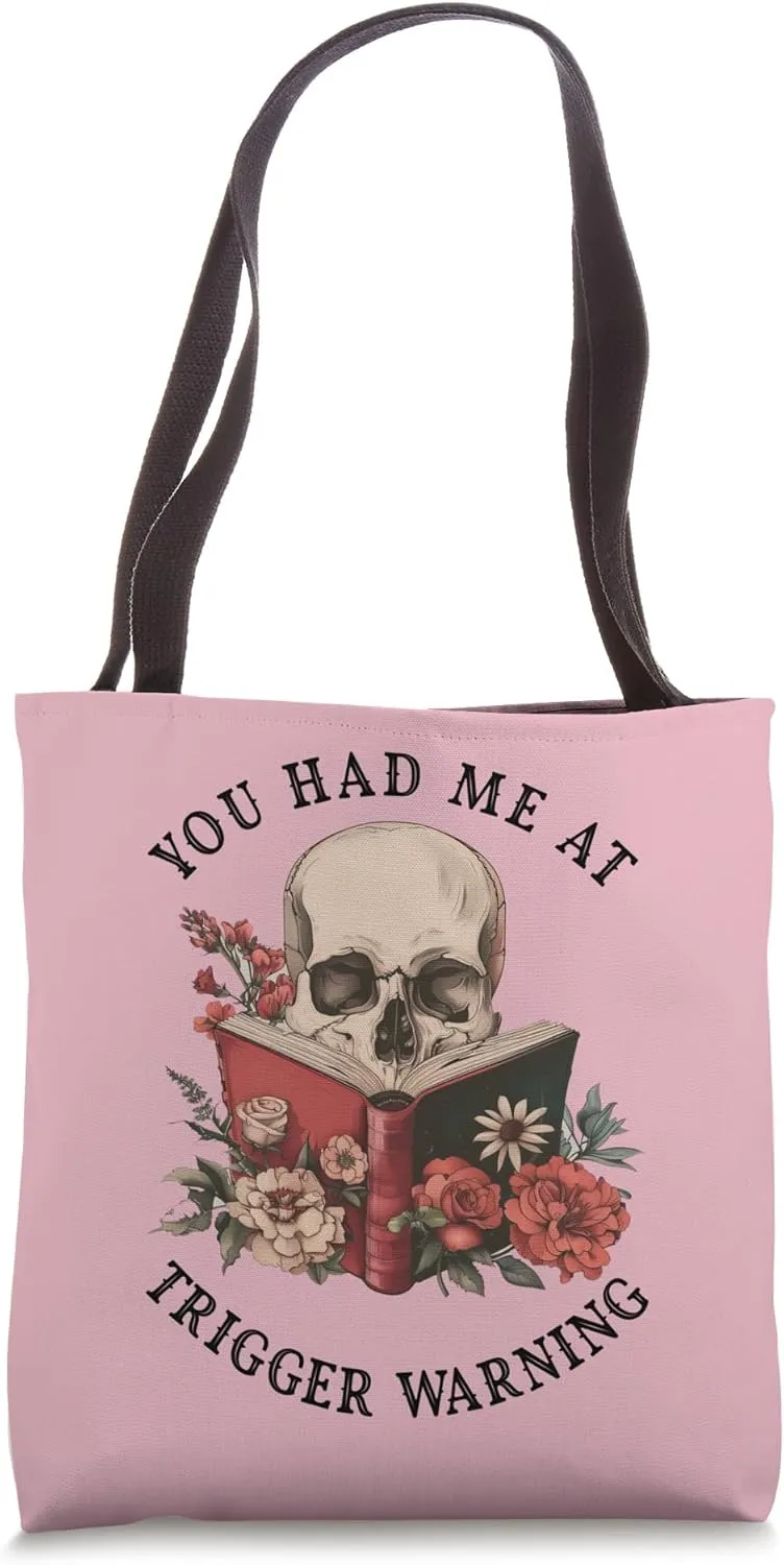You Had Me At Trigger Warning Pink Romance Smutt Book Reader Tote Bag